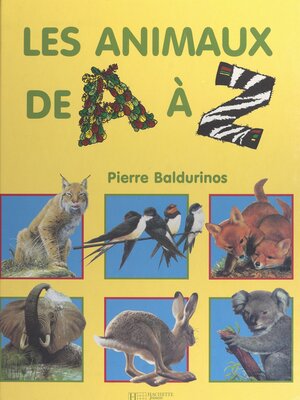 cover image of Les animaux de a à Z